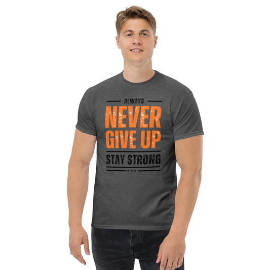 Never Give Up - Men's Classic T-Shirt