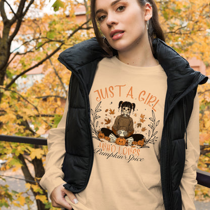 Just A Girl - Women's Unisex Long Sleeve Tee